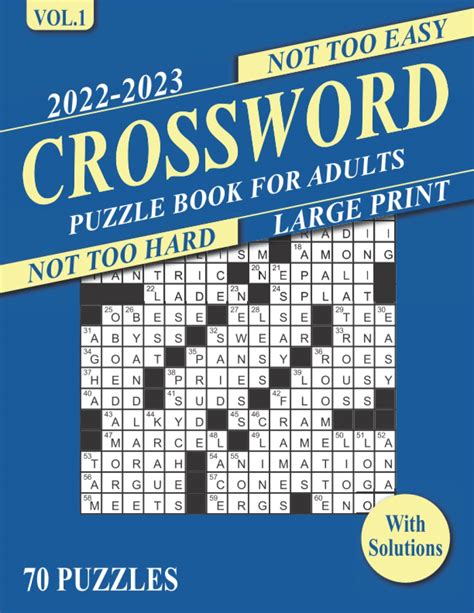 2022-2023 Crossword Puzzle Book For Adults: 70 Not-Too-Easy, Not-Too ...