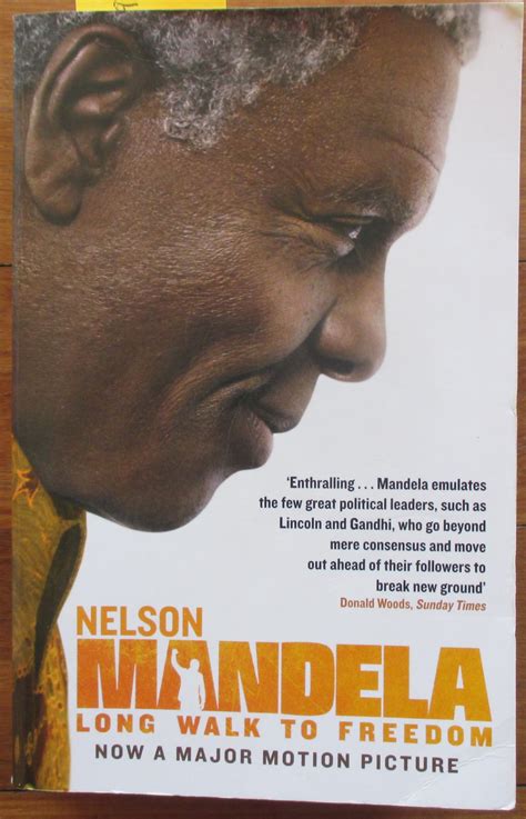 Long Walk to Freedom: The Autobiography of Nelson Mandela