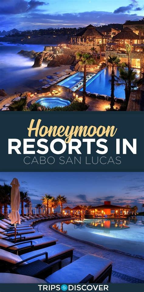 10 Best Honeymoon Resorts in Cabo San Lucas - Trips To Discover | Best ...