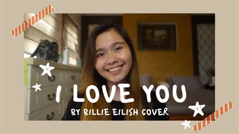 i love you (by billie eilish) cover - YouTube