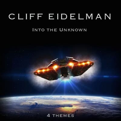 Into the Unknown Soundtrack By Cliff Eidelman