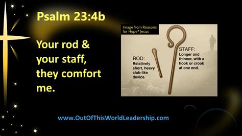 Your Rod & Staff Comfort Me - OutofThisWorldLeadership.com