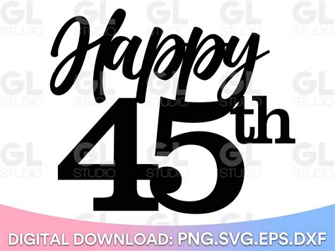 Happy 45 Birthday, 45th Birthday, Digital Form, Digital Drawing, Party ...