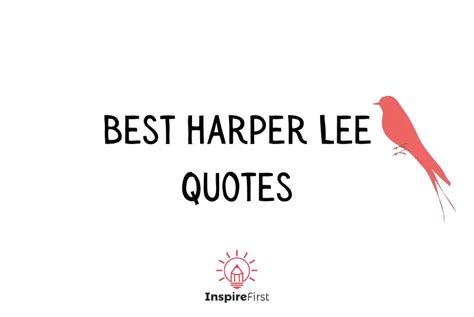 The 9 Best Harper Lee quotes