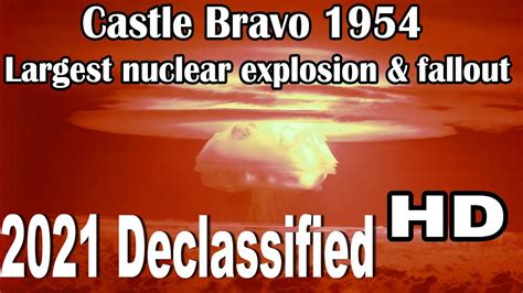 2021 Castle Bravo Nuclear explosion & late cloud (fallout) footage!! - YouTube