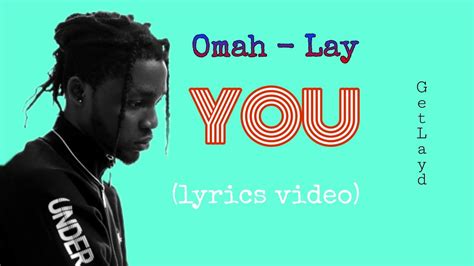 Omah Lay -- YOU (lyrics video) Get Layd 2020 - YouTube