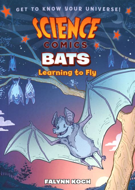 Science Comics Bats Learning To Fly TP