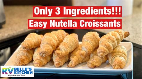 Easy Nutella Croissants Recipe | Belle’s RV Kitchen - YouTube