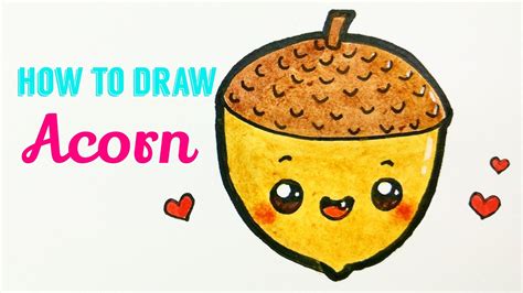 HOW TO DRAW ACORN | Easy & Cute Acorn Drawing Tutorial For Beginner ...