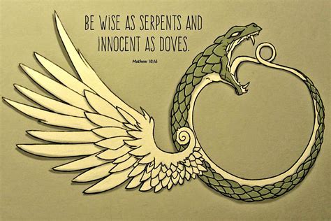 Serpents and Doves | Proverbs 31 Wanna-be | Wise as serpents, Be wise as serpents, Serpent