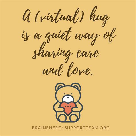 Sending a (virtual) hug – Brain Energy Support Team