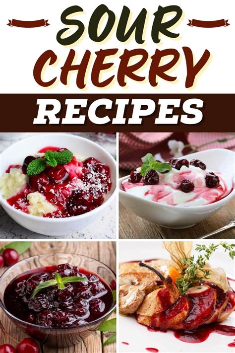 25 Sour Cherry Recipes You’ll Love - Insanely Good