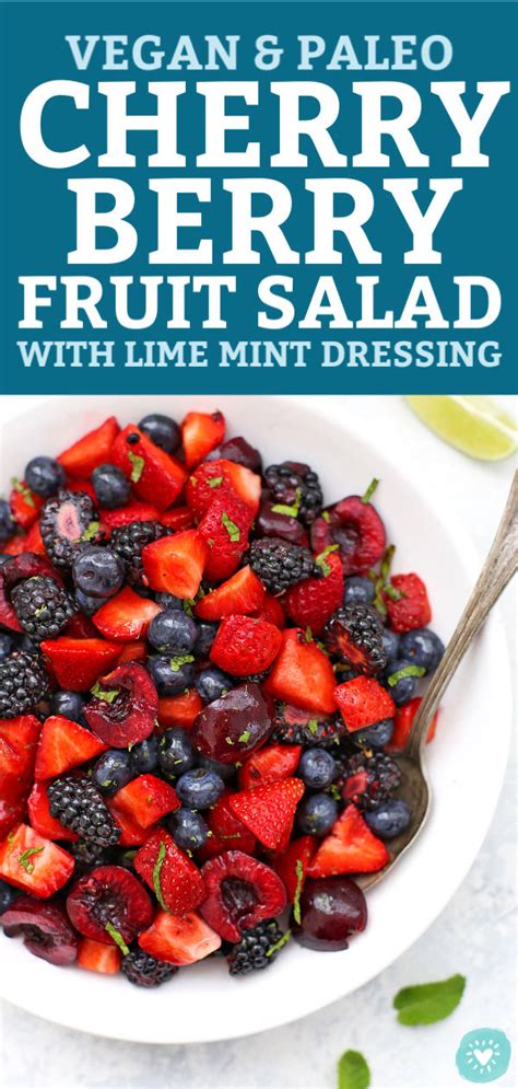 Cherry Berry Fruit Salad with Lime Mint Dressing • One Lovely Life