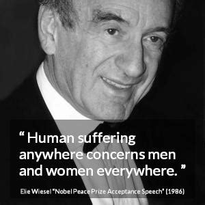 Nobel Peace Prize Acceptance Speech quotes by Elie Wiesel - Kwize