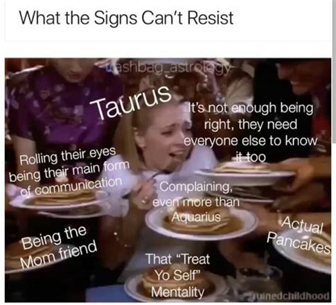 Taurus meme, astrology meme, zodiac - Zodiac Memes