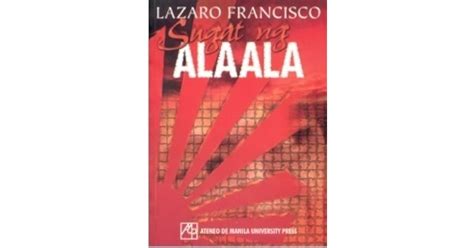 Sugat ng Alaala by Lazaro Francisco — Reviews, Discussion, Bookclubs, Lists