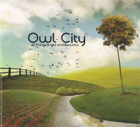 All Things Bright And Beautiful by Owl City - Music Charts