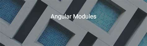 Introducing Angular Modules - Root Module