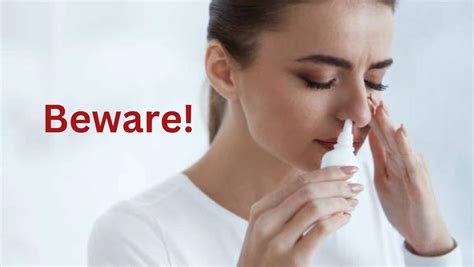 Beware! Commonly Used Nasal Decongestants Can Damage Brain Nerves, Lead ...