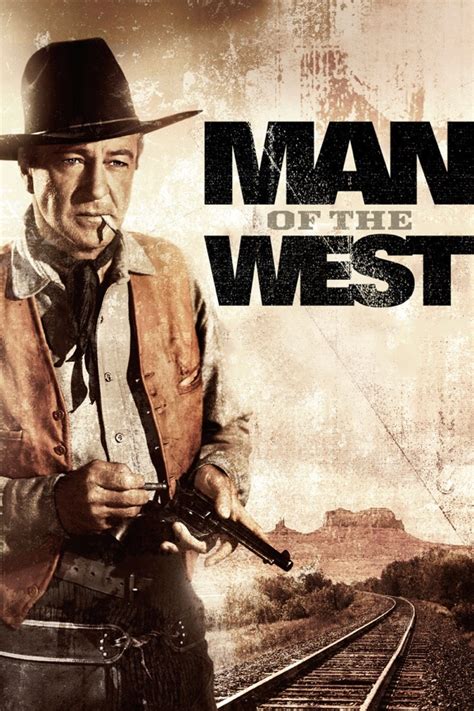 Man of the West wiki, synopsis, reviews, watch and download