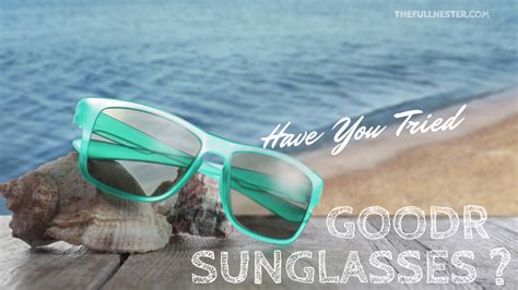 Goodr Sunglasses - The Full Nester