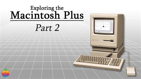 Exploring the Macintosh Plus Computer [ PART 2: THE FLOPPY DRIVE LIVES ...