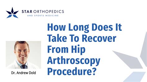 How Long Does It Take To Recover From Hip Arthroscopy Procedure? - Frisco, TX - Knee, Hip ...