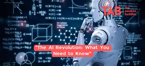 The AI Revolution: What You Need To Know