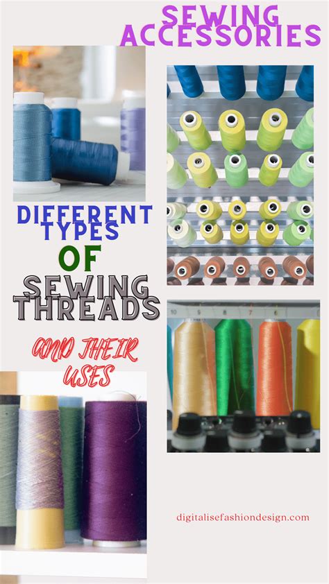 DIFFERENT TYPES OF SEWING THREADS AND THEIR USES: - SEWING PATTERNS