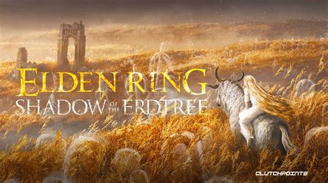 Elden Ring DLC Shadows of the Erdtree Release Date