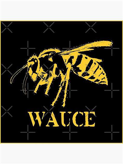 "Wauce - Wasp Meme" Poster for Sale by Rzera- | Redbubble