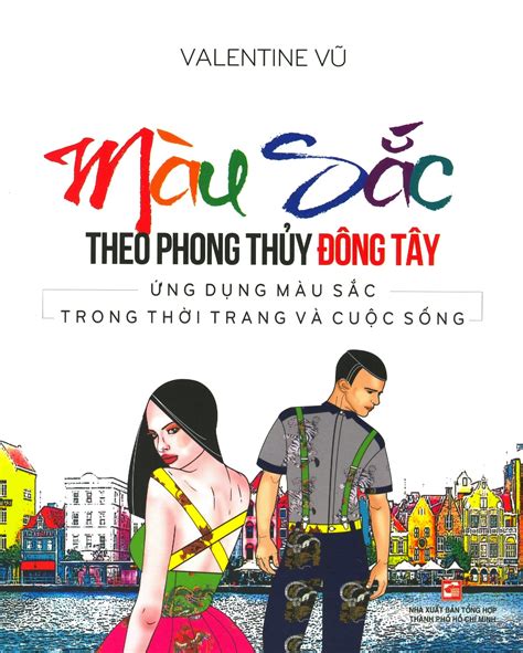 Sách Màu Sắc Theo Phong Thuỷ Đông Tây - FAHASA.COM