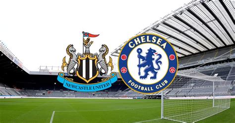 Newcastle Vs Chelsea Match Prediction & Betting Tips - CindyfreetIps