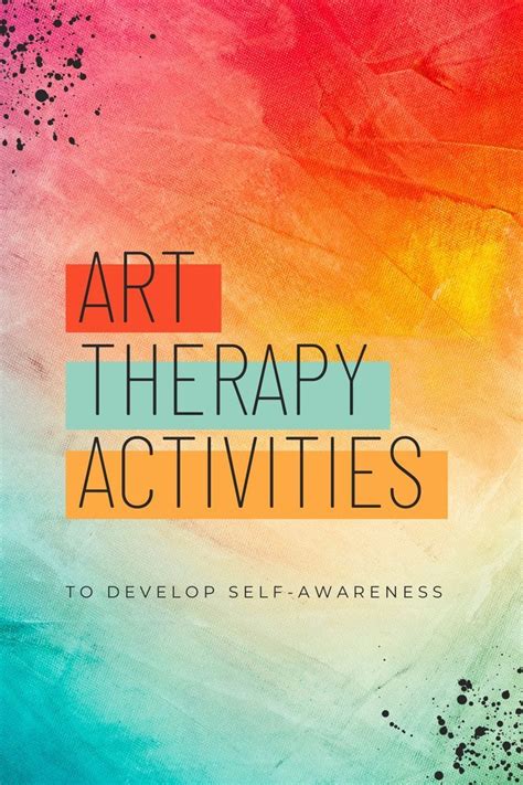 Art therapy activities for self discovery – Artofit