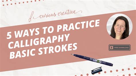 5 Ways to Practice Modern Calligraphy Basic Strokes - Curious Creative