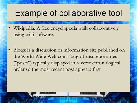 Collaboration technologies