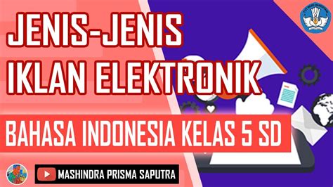 Contoh Iklan Elektronik Kelas 5 Youtube - Riset