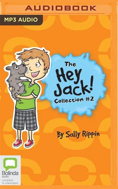 The Hey Jack Collection #2, Book by Sally Rippin (Audio Book (CD)) | www.chapters.indigo.ca