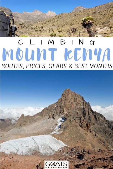 Climbing Mount Kenya (Everything You Need To Know) - Goats On The Road