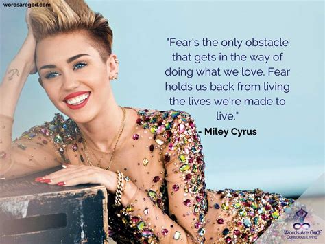 Miley Cyrus Quotes | Life Quotes Change | Life Quotes Images | Music ...