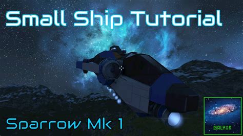 How To Build A Small Ship - [Space Engineers Tutorial] - YouTube