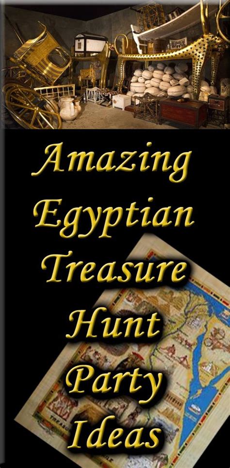 Ancient Egypt Themed Treasure Hunt | Egyptian party, Treasure hunt ...