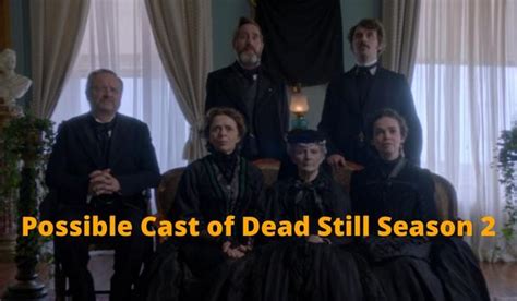 Dead Still Season 2 Release Date, Cast, Storyline, and Every Other Information You Want to Know ...