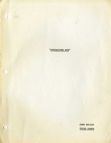 APOCALYPSE NOW (1979) Third Draft Screenplay by John Milius, Revised by Francis Coppola, Dec 3 ...