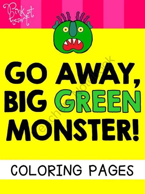 "Go Away, Big Green Monster!" Coloring Pages FREEBIE! | | Big green ...