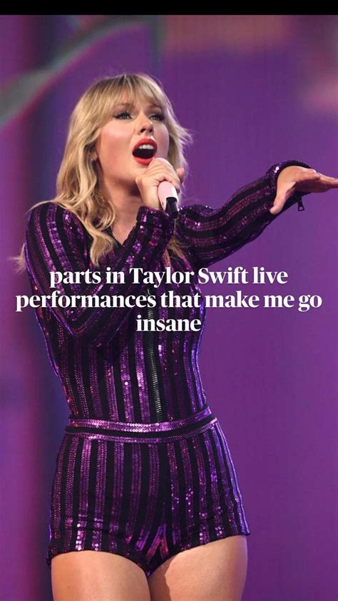 Parts in Taylor Swift Live Performances that Make Me Go Insane in 2023 ...