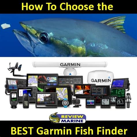 How to choose the BEST GARMIN FISHFINDER | Which one is the best?