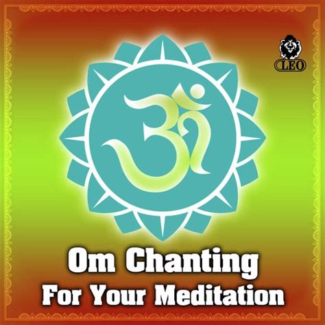 Om Chanting - For Your Meditation Songs Download - Free Online Songs @ JioSaavn