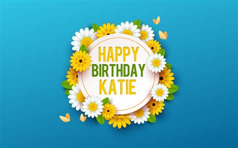 Download wallpapers Happy Birthday Katie, 4k, Blue Background with ...