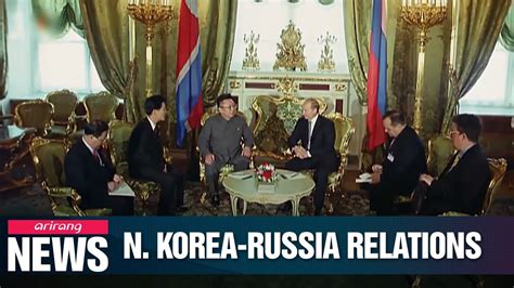 Look back at 70 years of N. Korea-Russia relations - YouTube